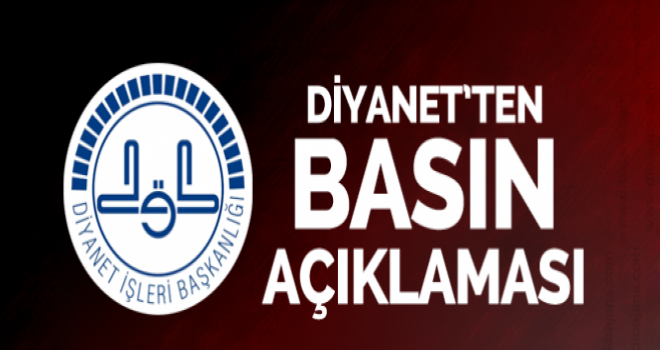 Diyanetten Basın açıklaması Diyanetten Basın açıklaması