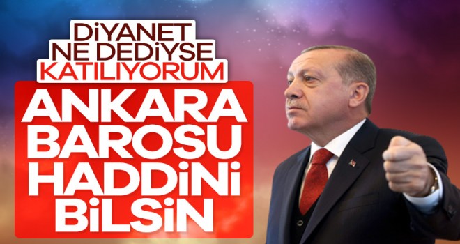 Cumurbaşkanı Erdoğan: Diyanet İşleri Başkanı'nın söyledikleri sonuna kadar doğru Cumurbaşkanı Erdoğan: Diyanet İşleri Başkanı'nın söyledikleri sonuna kadar doğru