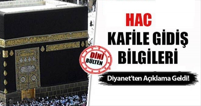 Kafile ve uçuş bilgileri belli oldu
