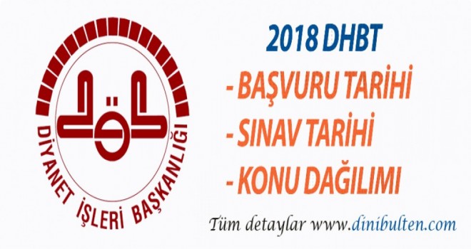 2018 DHBT Başvuru Tarihi Ne Zaman?