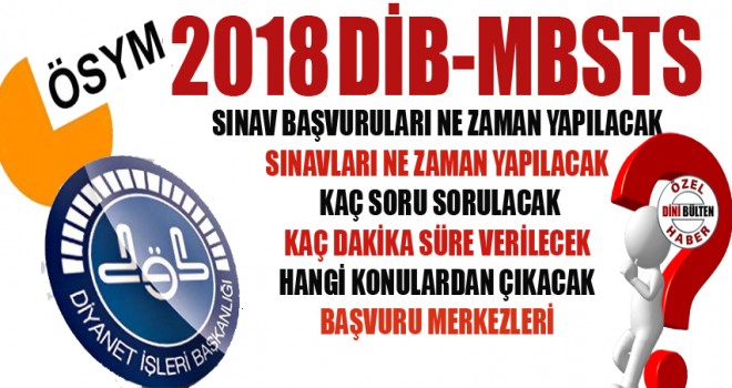 2018 MBSTS İle İlgili Merak Edilenler