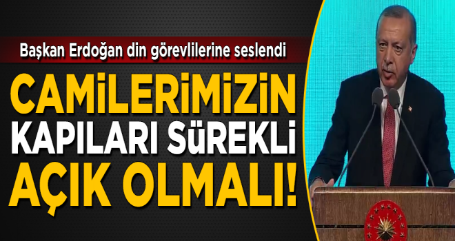 Cumhurbaşkanı Erdoğan, din görevlileri ile buluştu