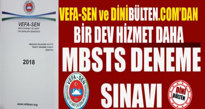 VEFA-SEN'den MBSTS Deneme Sınavı